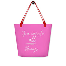 Load image into Gallery viewer, YOU CAN DO ALL THINGS All-Over Print Large Tote Bag