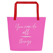 Load image into Gallery viewer, YOU CAN DO ALL THINGS All-Over Print Large Tote Bag