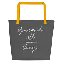 Load image into Gallery viewer, YOU CAN DO ALL THINGS All-Over Print Large Tote Bag