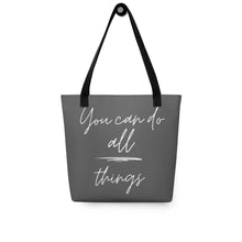Load image into Gallery viewer, YOU CAN DO ALL THINGS Tote bag