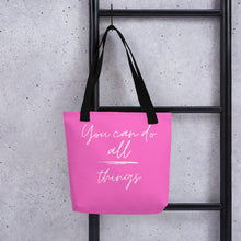 Load image into Gallery viewer, YOU CAN DO ALL THINGS Tote bag