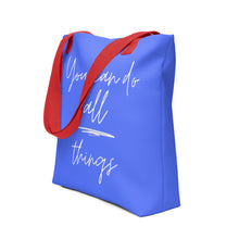 Load image into Gallery viewer, YOU CAN DO ALL THINGS Tote bag