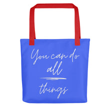Load image into Gallery viewer, YOU CAN DO ALL THINGS Tote bag