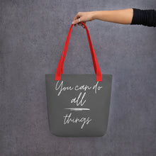 Load image into Gallery viewer, YOU CAN DO ALL THINGS Tote bag