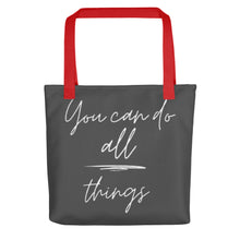 Load image into Gallery viewer, YOU CAN DO ALL THINGS Tote bag