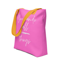 Load image into Gallery viewer, YOU CAN DO ALL THINGS Tote bag