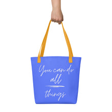 Load image into Gallery viewer, YOU CAN DO ALL THINGS Tote bag