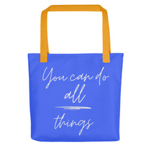 Load image into Gallery viewer, YOU CAN DO ALL THINGS Tote bag