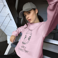 Load image into Gallery viewer, WHAT A PURRRFECT DAY Unisex Sweatshirt