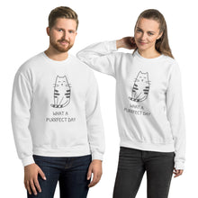 Load image into Gallery viewer, WHAT A PURRRFECT DAY Unisex Sweatshirt