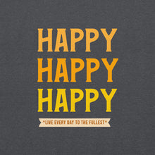 Load image into Gallery viewer, HAPPY Unisex Hoodie
