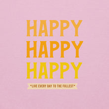 Load image into Gallery viewer, HAPPY Unisex Hoodie