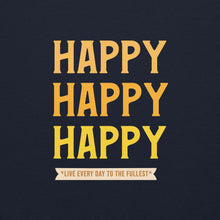 Load image into Gallery viewer, HAPPY Unisex Hoodie