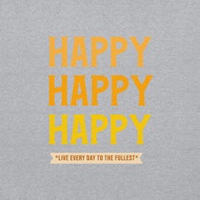Load image into Gallery viewer, HAPPY Unisex Hoodie