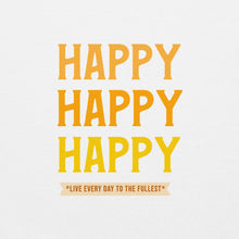 Load image into Gallery viewer, HAPPY Unisex Hoodie