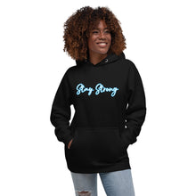 Load image into Gallery viewer, STAY STRONG Unisex Hoodie