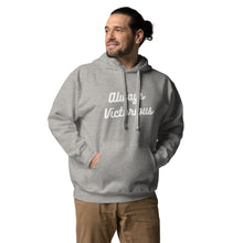 Load image into Gallery viewer, ALWAYS VICTORIOUS Unisex Hoodie