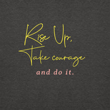 Load image into Gallery viewer, RISE UP TAKE COURAGE Unisex Hoodie