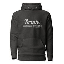 Load image into Gallery viewer, BRAVE AND STRONG Unisex Hoodie