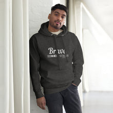 Load image into Gallery viewer, BRAVE AND STRONG Unisex Hoodie
