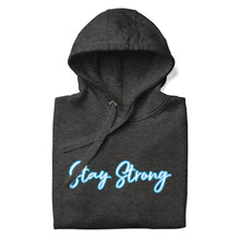 Load image into Gallery viewer, STAY STRONG Unisex Hoodie