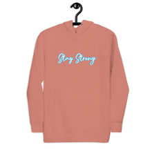 Load image into Gallery viewer, STAY STRONG Unisex Hoodie