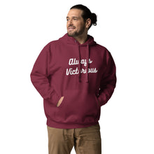 Load image into Gallery viewer, ALWAYS VICTORIOUS Unisex Hoodie