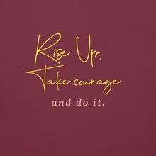 Load image into Gallery viewer, RISE UP TAKE COURAGE Unisex Hoodie