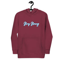 Load image into Gallery viewer, STAY STRONG Unisex Hoodie