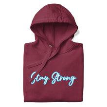 Load image into Gallery viewer, STAY STRONG Unisex Hoodie