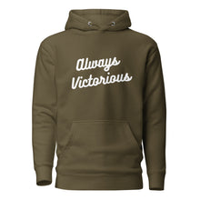 Load image into Gallery viewer, ALWAYS VICTORIOUS Unisex Hoodie