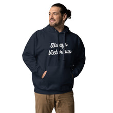 Load image into Gallery viewer, ALWAYS VICTORIOUS Unisex Hoodie