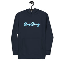 Load image into Gallery viewer, STAY STRONG Unisex Hoodie