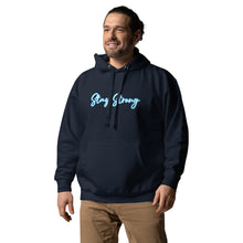 Load image into Gallery viewer, STAY STRONG Unisex Hoodie