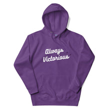Load image into Gallery viewer, ALWAYS VICTORIOUS Unisex Hoodie