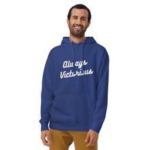 Load image into Gallery viewer, ALWAYS VICTORIOUS Unisex Hoodie