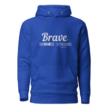 Load image into Gallery viewer, BRAVE AND STRONG Unisex Hoodie