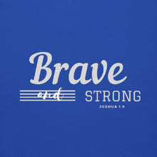 Load image into Gallery viewer, BRAVE AND STRONG Unisex Hoodie