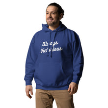 Load image into Gallery viewer, ALWAYS VICTORIOUS Unisex Hoodie