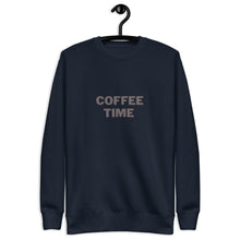 Load image into Gallery viewer, COFFEE TIME Unisex Premium Sweatshirt