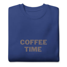 Load image into Gallery viewer, COFFEE TIME Unisex Premium Sweatshirt
