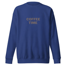 Load image into Gallery viewer, COFFEE TIME Unisex Premium Sweatshirt