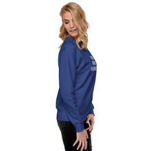 Load image into Gallery viewer, YOU HAVE ARRIVED Unisex Premium Sweatshirt