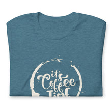 Load image into Gallery viewer, IT'S COFFEE TIME Unisex t-shirt