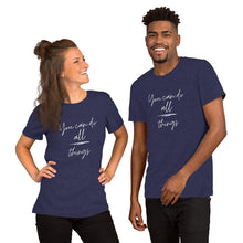 Load image into Gallery viewer, YOU CAN DO ALL THINGS Unisex t-shirt