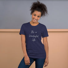 Load image into Gallery viewer, ITS A WONDERFUL LIFE Unisex t-shirt
