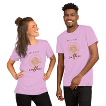 Load image into Gallery viewer, BUT FIRST COFFEE Unisex t-shirt