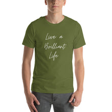 Load image into Gallery viewer, LIVE A BRILLIANT LIFE Unisex t-shirt