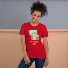 Load image into Gallery viewer, JOURNEY ON Unisex t-shirt