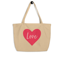Load image into Gallery viewer, LOVE Large organic tote bag